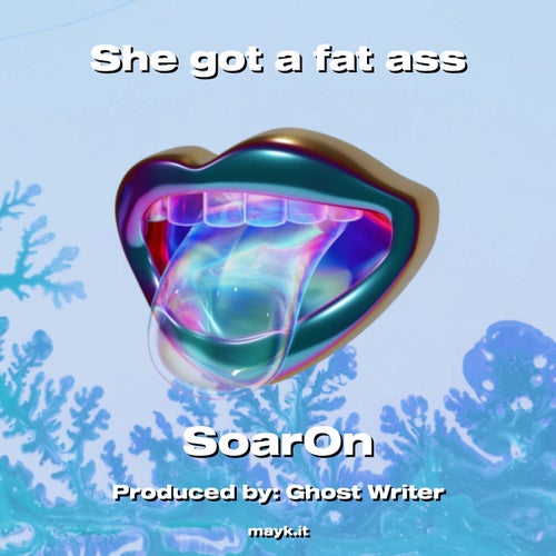 She got a fat a**