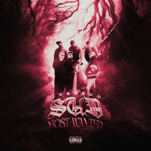 SUD MOST WANTED (feat. Peppe Soks, Lil Parta, SKT, Enzo Benz, Welo, Kid Lost, O'Tsunami)