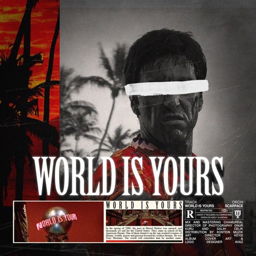 WORLD IS YOURS