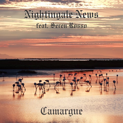 Camargue (feat. Seren Rosso)