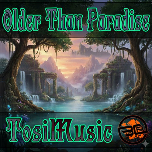 Older Than Paradise EP