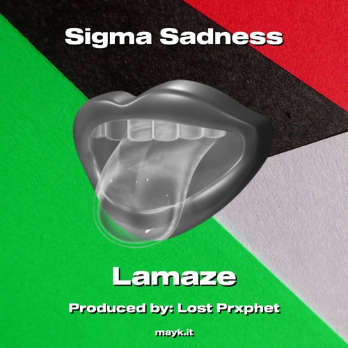Sigma Sadness