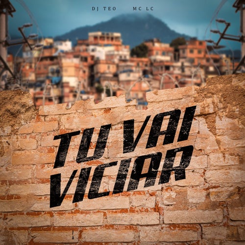 Tu Vai Viciar