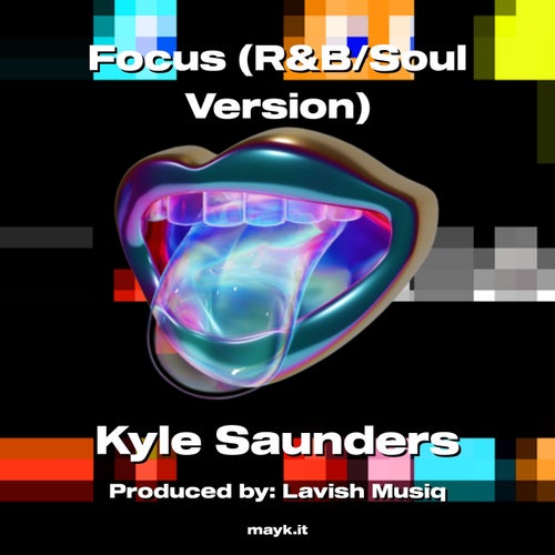 Focus (R&B/Soul Version)