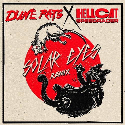 Solar Eyes (Hellcat Speedracer Remix)