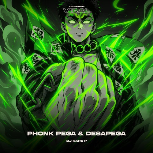 Phonk Pega & Desapega! (feat. CAMPING VIRAL)