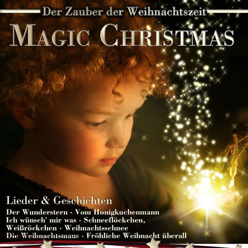 Magic Christmas: Lieder & Geschichten
