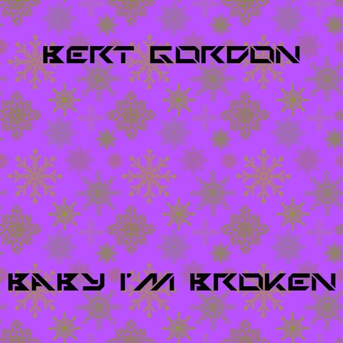 Baby I'm Broken