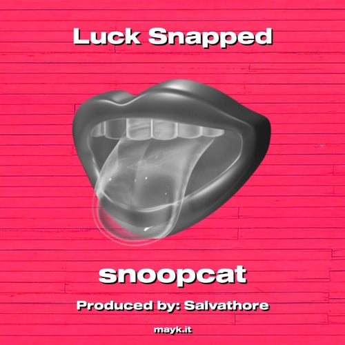 Luck Snapped