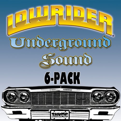Lowrider Underground Sound 6-Pack