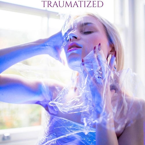 Traumatized