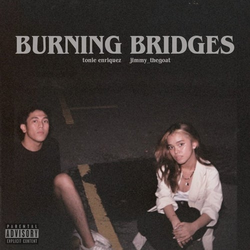 Burning Bridges