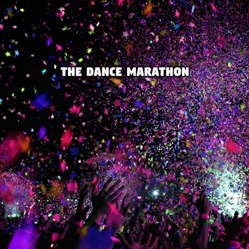 The Dance Marathon