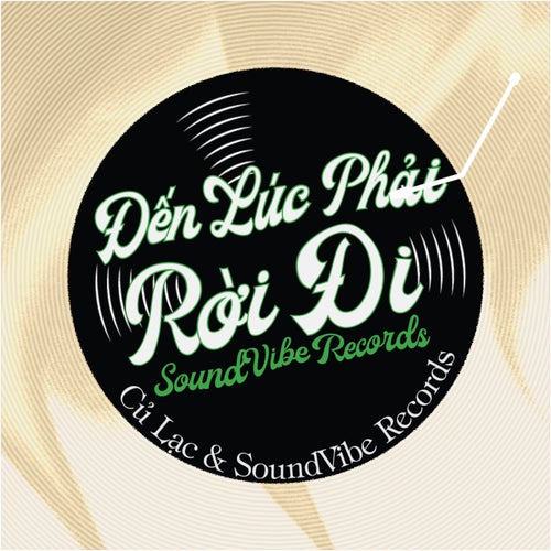 Đến Lúc Phải Rời Đi