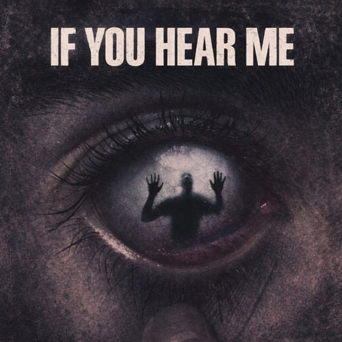 If You Hear Me