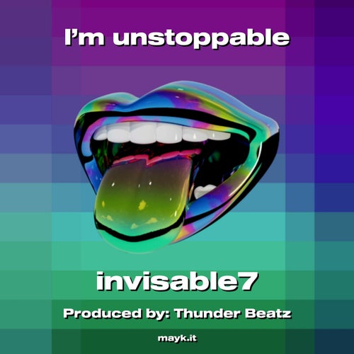 I am unstoppable