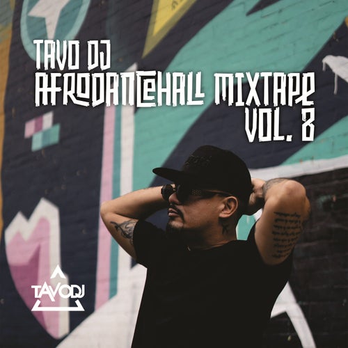 Afro Dancehall Mixtape, Vol 8