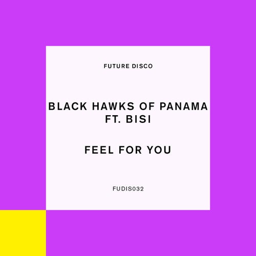Feel For You (feat. Bisi) (Extended Mix)