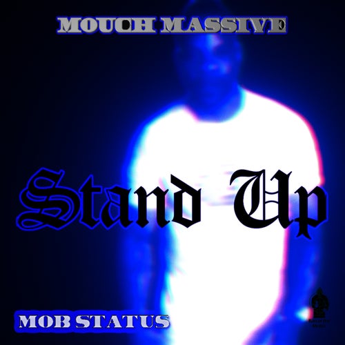 Stand Up Mob Status