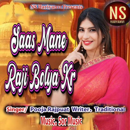 Saas Mane Raji Bolya Kr