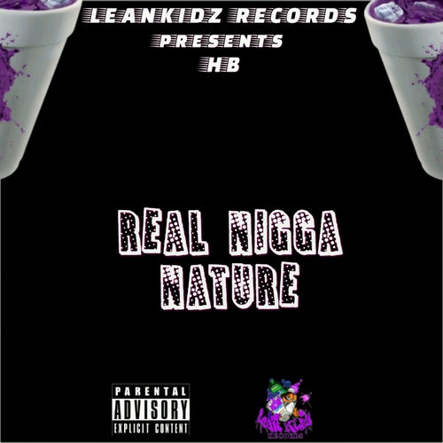 Real Nigga Nature - Single