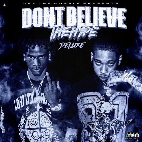 Don't Believe the Hype (Deluxe)