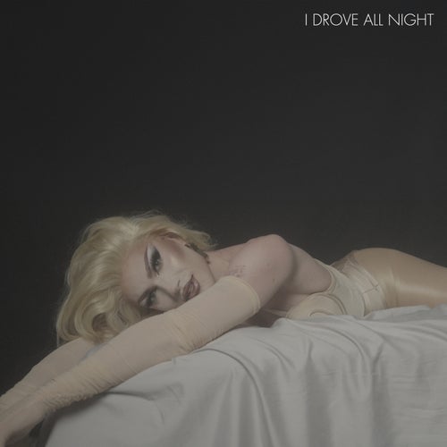 I Drove All Night