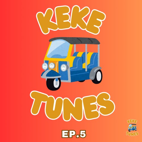 Keke Tunes EP 5