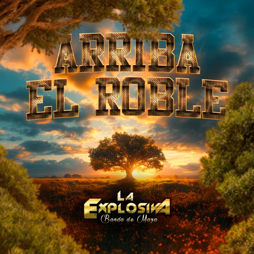 Arriba el Roble