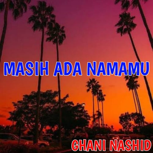 Masih Ada Namamu