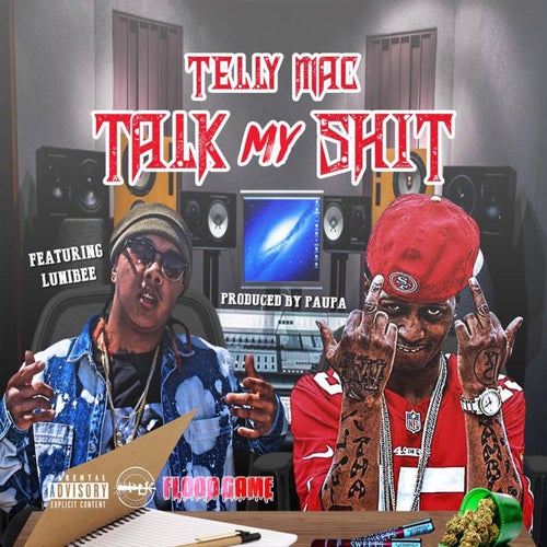 Talk My Shit (feat. Lunibee)