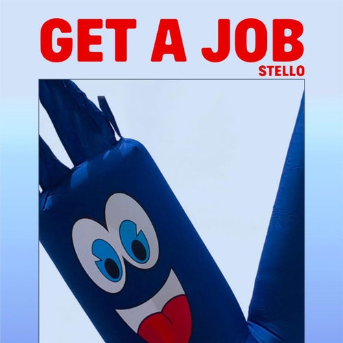 Get a Job