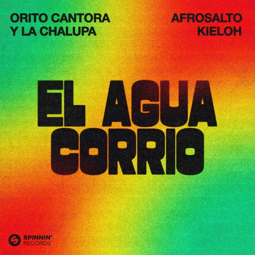 El Agua Corrió