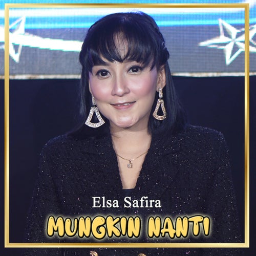 Mungkin Nanti