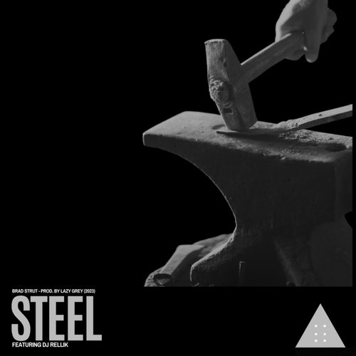 Steel (feat. Dj Rellik)