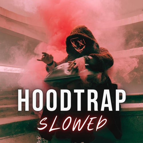 Bad (Hoodtrap Slowed)