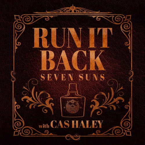 Run It Back (Cas Haley Version)