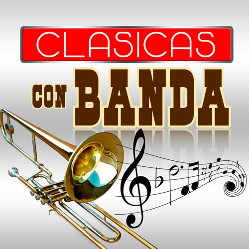 Clasicas Con Banda (Banda)