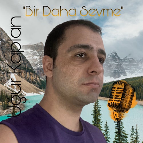 Bir Daha Sevme