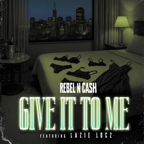 Give It To Me (feat. Lazie Locz)