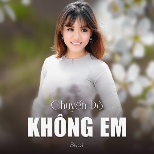 Chuyến Đò Không Em (Beat)