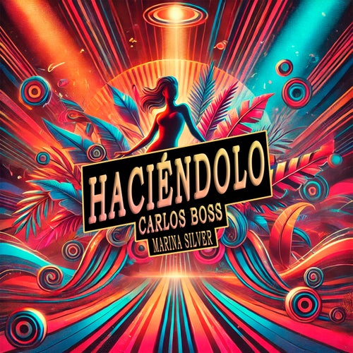 Haciéndolo