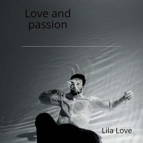 Love and passion