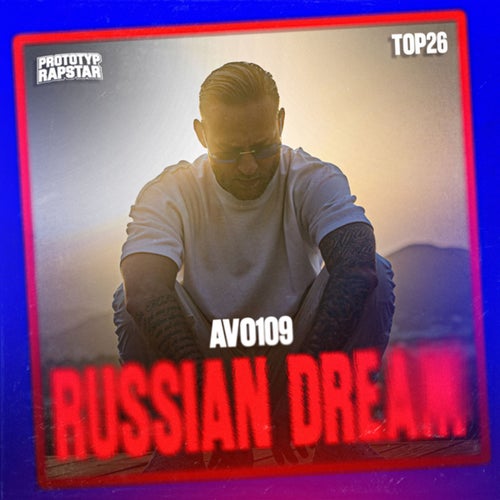 RUSSIAN DREAM