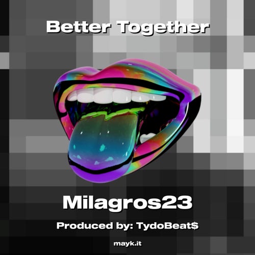 Better Together