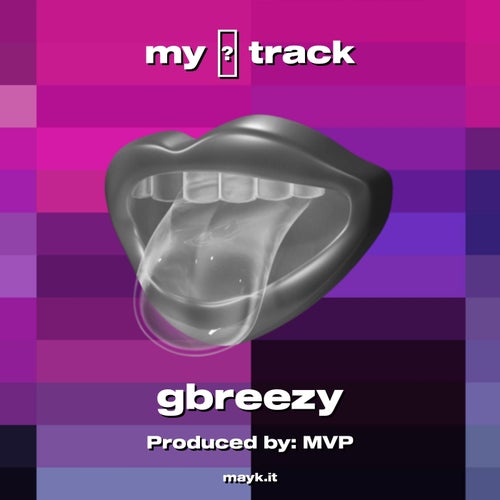 my  track