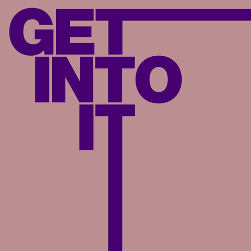Get Into It (Extended Mix)