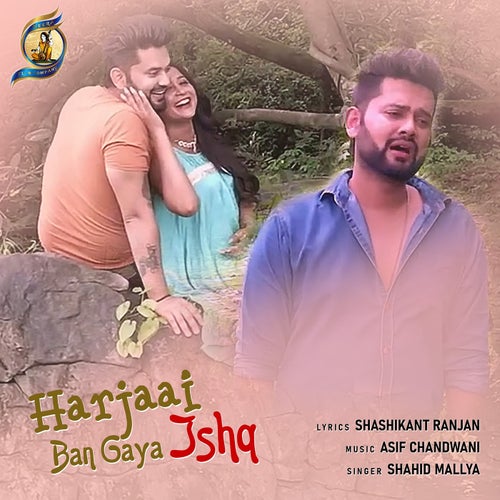 Harjaai Ban Gaya Ishq