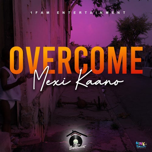 Overcome