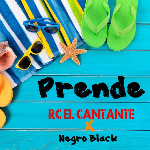 Prende (feat. Negro Black)